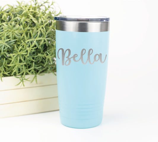 Name Tumbler, Personalized Tumbler, Laser Engraved Tumbler, Insulated Tumbler, Custom Tumbler, Tumbler with Name, Custom Travel Mug