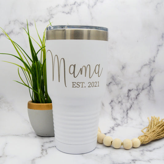 Mama Tumbler, New Mom Gift, Mom Est Tumbler, Mama Est Tumbler, Grandma Gift, Mom Established, Mom Appreciation, Mom Tumbler Personalized